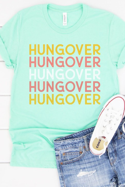 Hungover Graphic T Shirt
