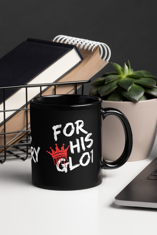 For His Glory Ceramic Mug